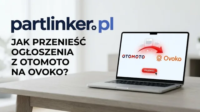 Jak przenieść ogłoszenia z Otomoto na Ovoko? Eksport masowy ofert
