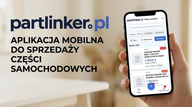 Aplikacja mobilna Partlinker - wystawiaj oferty części z telefonu